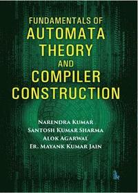 bokomslag Fundamentals of Automata Theory and Compiler Construction