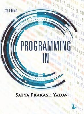 Satya Prakash Yadav - Programming in C, Häftad