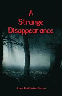 bokomslag Strange Disappearance