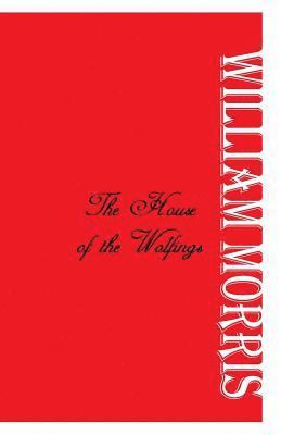 bokomslag House of the Wolfings