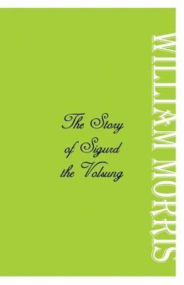 Story of Sigurd the Volsung