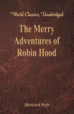 Howard Pyle - Merry Adventures of Robin Hood, Häftad
