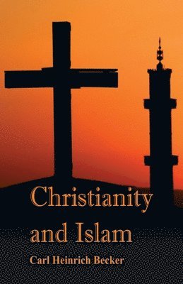 Christianity and Islam 1