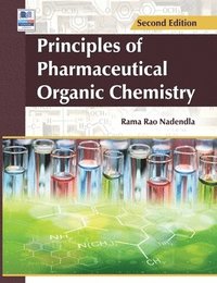 bokomslag Principles of Pharmaceutical Organic Chemistry