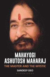 bokomslag Mahayogi Ashutosh Maharaj