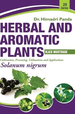 HERBAL AND AROMATIC PLANTS - 28. Solanum nigrum (Black Nightshade) 1