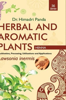 HERBAL AND AROMATIC PLANTS - 36. Lawsonia inermis (Henna) 1