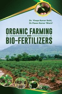 bokomslag Organic Farming and Bio-Fertilizers