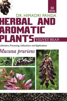 Herbal and Aromatic Plants50. Mucuna Pruriens (Velvet Bean) 1