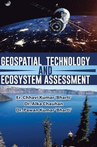 bokomslag Geospatial Technology and Ecosystem Assessment