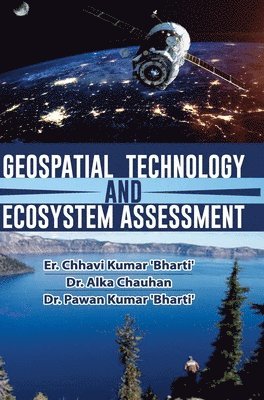 bokomslag Geospatial Technology and Ecosystem Assessment