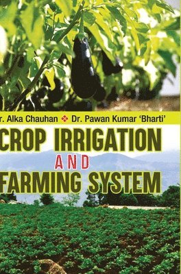 bokomslag Crop Irrigation and Farming System