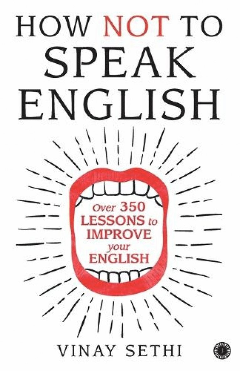 Vinay Sethi - How Not to Speak English, Häftad