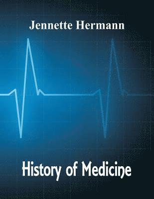 bokomslag History of Medicine