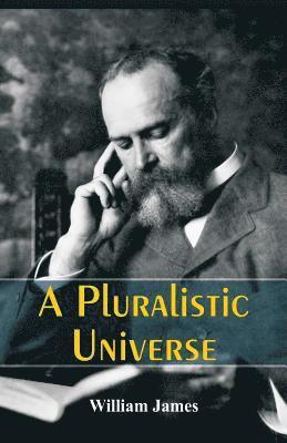 bokomslag Pluralistic Universe
