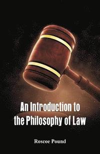 bokomslag An Introduction to the Philosophy of Law