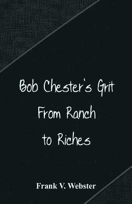 Bob Chester's Grit 1