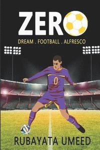 bokomslag Zero: Dream. Football. Alfresco