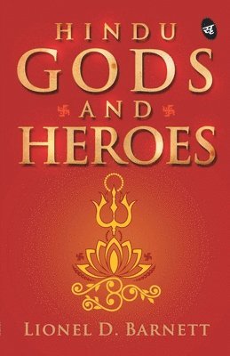 Hindu Gods and Heroes 1