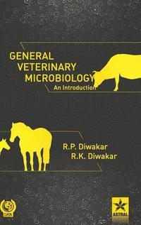 bokomslag General Veterinary Microbiology - An Introduction