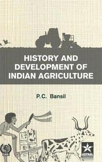 bokomslag History and Development of Indian Agriulture