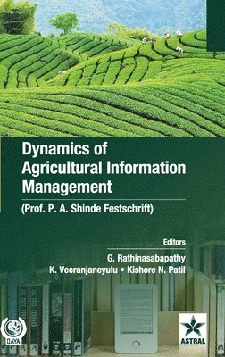 bokomslag Dynamics of Agricultural Information Management