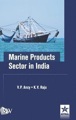 bokomslag Marine Products Sector in India