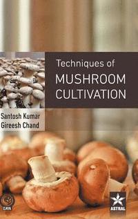 bokomslag Techniques of Mushroom Cultivation