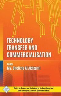 bokomslag Technology Transfer and Commercialisation