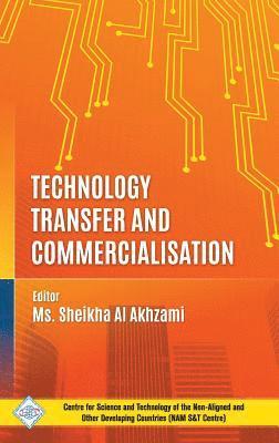 Sheikha Al Akhzami - Technology Transfer and Commercialisation, Inbunden