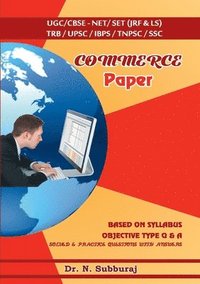 bokomslag Commerce Paper II & III - UGC/CBSE-NET/SET (JRF & LS) TRB/UPSC/IBPS/TNPSC/SSC