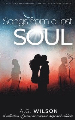 A G Wilson - Songs from a lost soul, Häftad