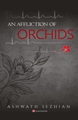 bokomslag Affliction of Orchids