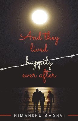 And They Lived Happily Ever After 1