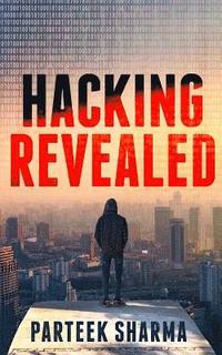 bokomslag Hacking Revealed