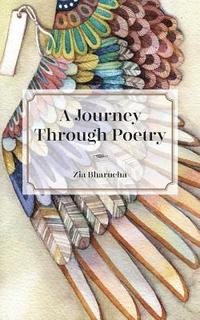 bokomslag A Journey Through Poetry