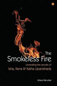 bokomslag The Smokeless Fire