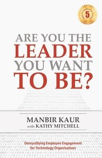 bokomslag Are You The Leader You Want To Be
