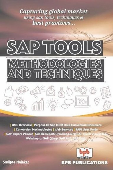 bokomslag SAP TOOLS, METHODOLOGIES AND TECHNIQUES