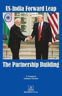 bokomslag Us-India Forward Leap-The Partnership Building