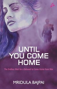 bokomslag Until you come home-
