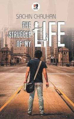 Sachin Chauhan, SACHIN CHAUHAN - Struggle of My Life, Häftad