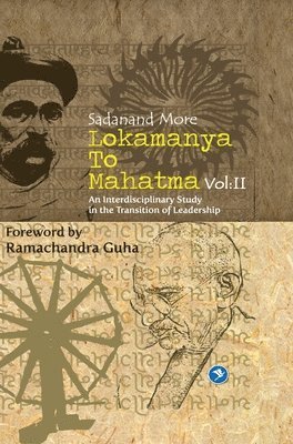 Lokmanya To Mahatma - Vol.II 1