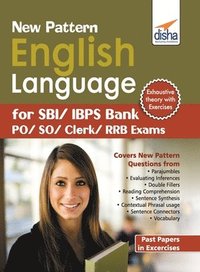 bokomslag New Pattern English Language for SBI/IBPS Bank PO/SO/Clerk/RRB Exams