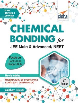 bokomslag Chemical Bonding for Jee Main & Advanced, Neet 2nd Edition
