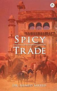 bokomslag Spicy Trade