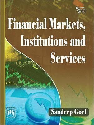 bokomslag Financial Markets Institutions and Services