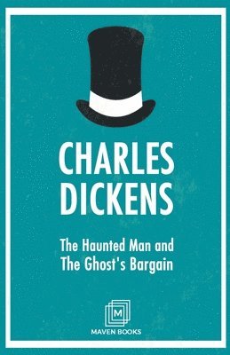 The Haunted Man and The Ghost's Bargain 1