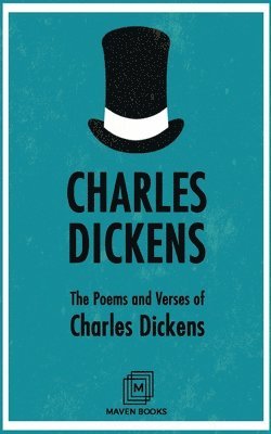 Charles Dickens - Poems and Verses of Charles Dickens, Häftad