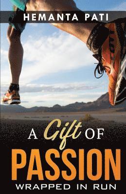 bokomslag A Gift of Passion: Wrapped in Run